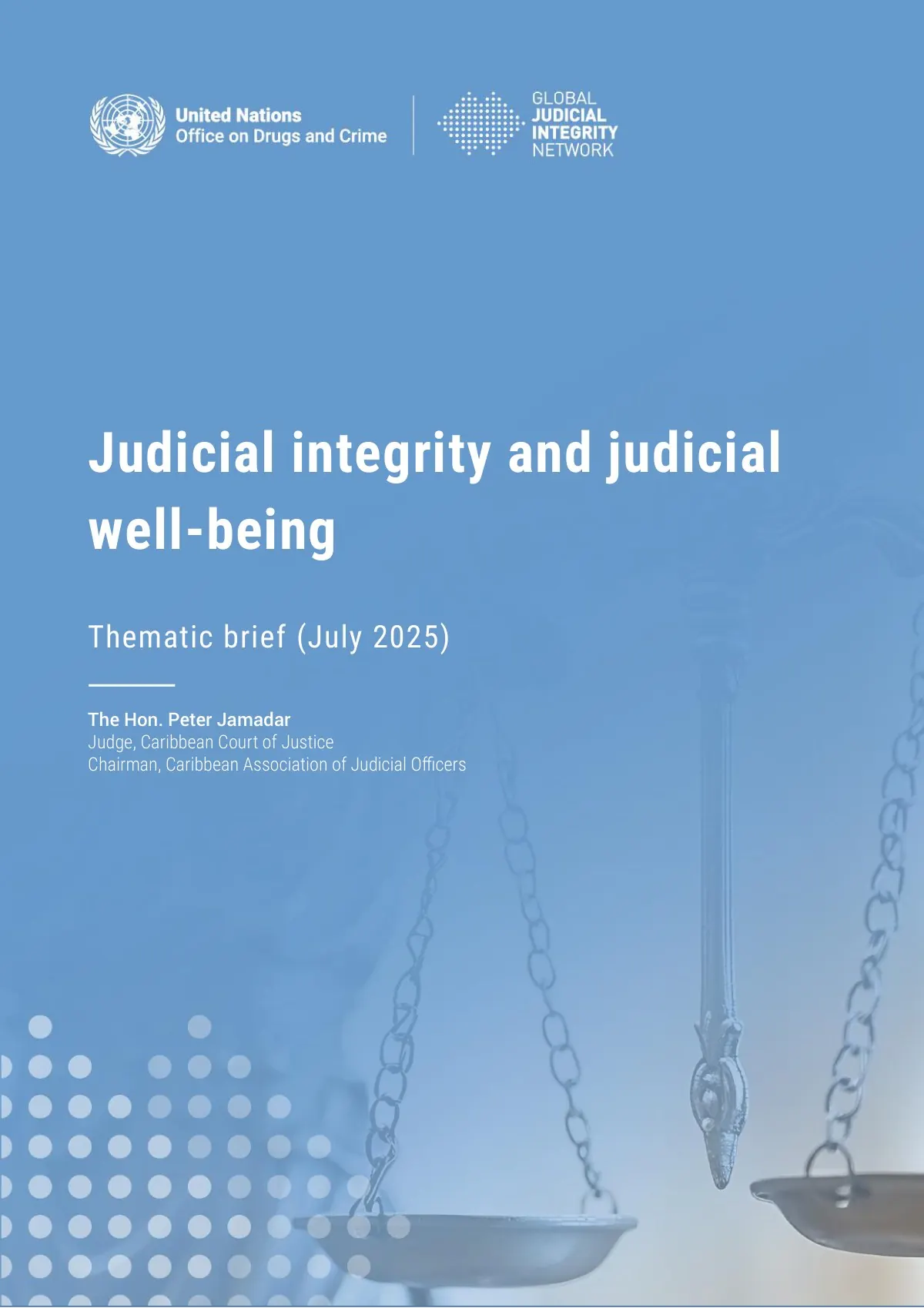 The cover of a thematic brief for the Global Judicial Integrity Network, set in white on blue over a photograph of a set of scales